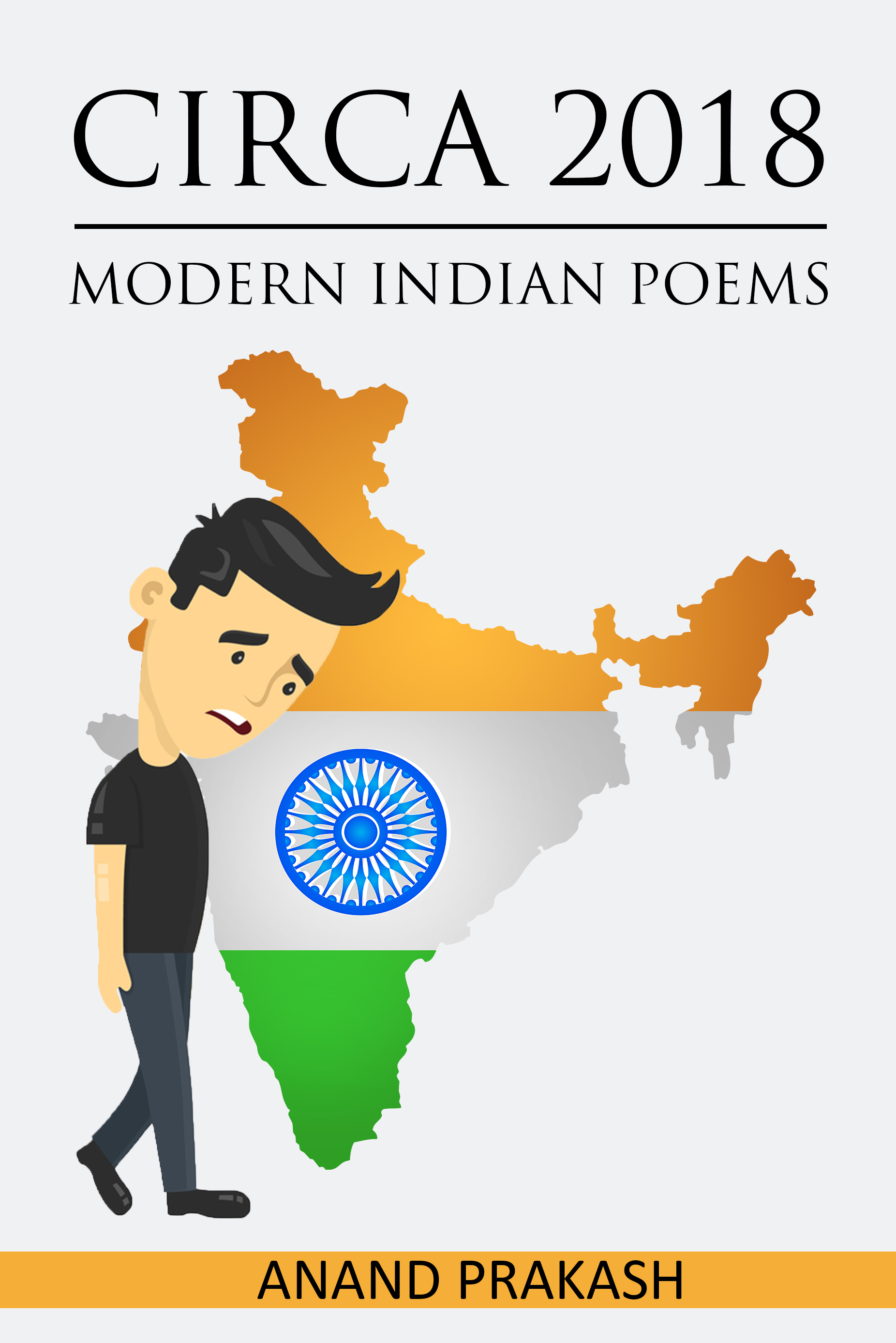 Circa 2018: Modern Indian Poems
