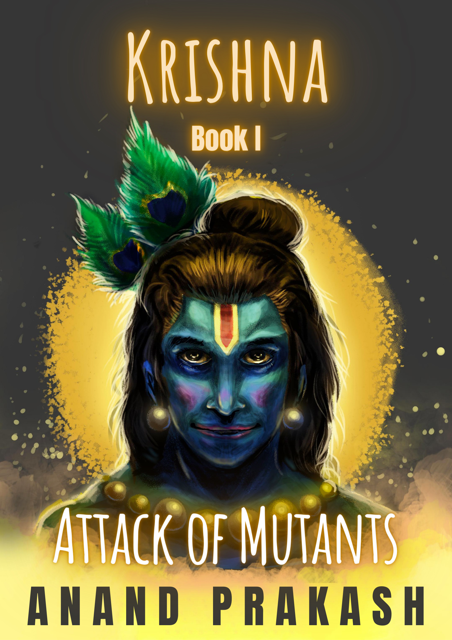 Attack of Mutants: Krishna Series Book 1